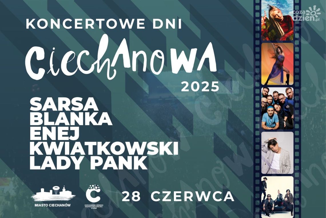 Ciechanów w rytmie gwiazd: Sarsa, Blanka, Enej, Dawid Kwiatkowski i Lady Pank otworzą wakacje
