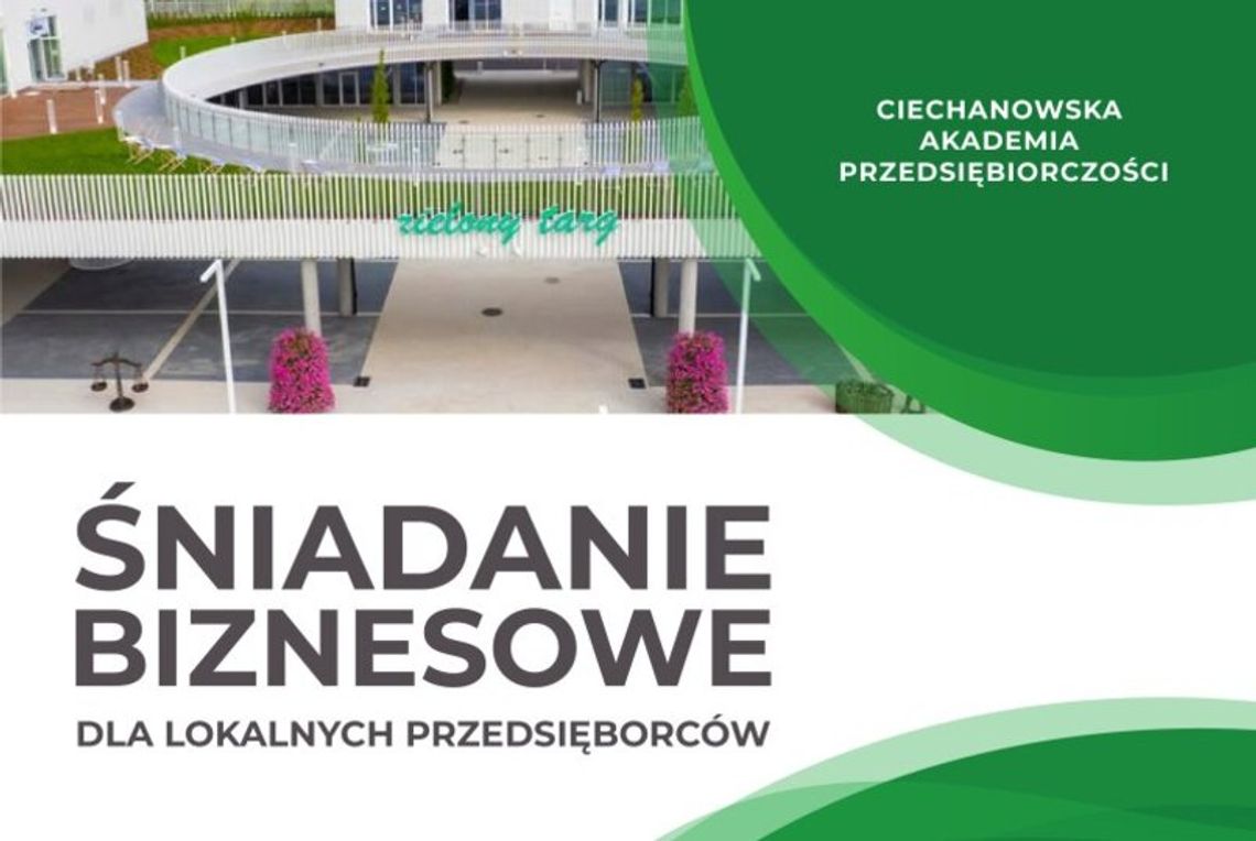 Ciechanowska Akademia Przedsiębiorczości w Zielonym Targu