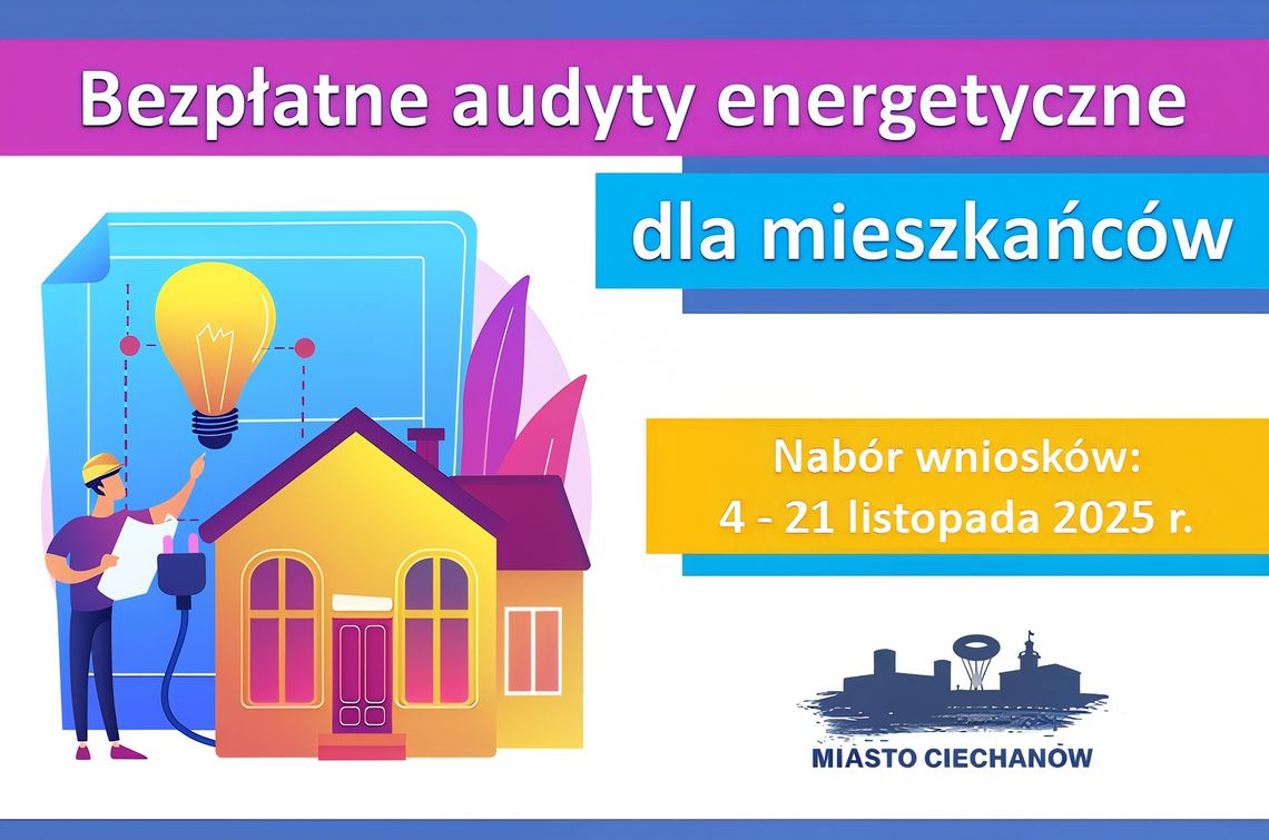 Darmowe audyty energetyczne dla mieszkańców Ciechanowa. Rusza nabór, decyduje kolejność zgłoszeń. Darmowe audyty energetyczne dla mieszkańców Ciechanowa. Rusza nabór, decyduje kolejność zgłoszeń.