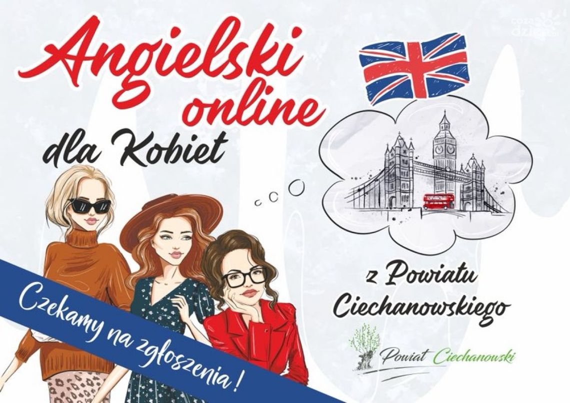 DARMOWY Angielski online dla Kobiet z Powiatu Ciechanowskiego