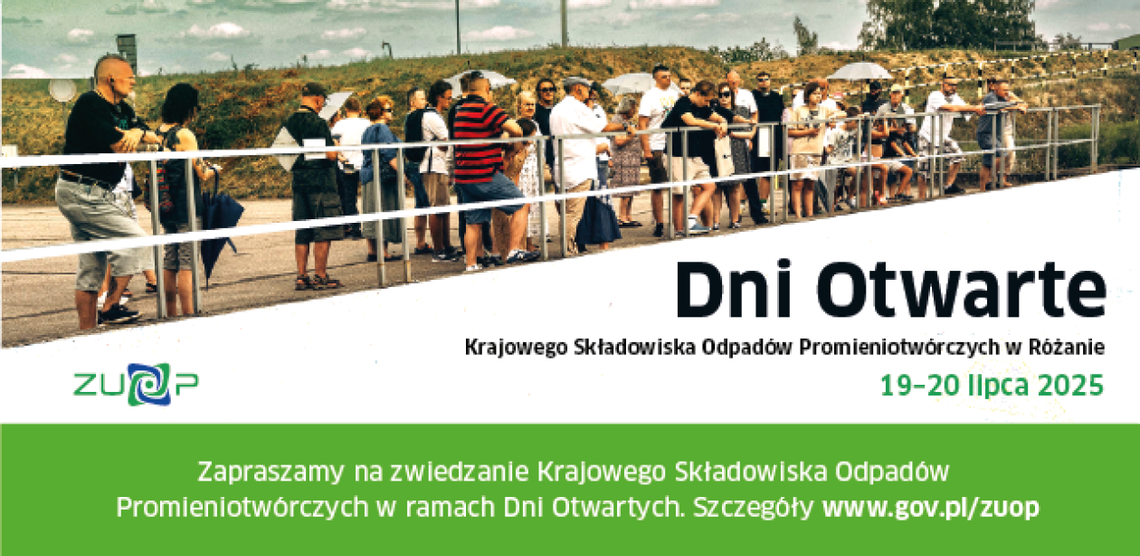 Dni Otwarte Krajowego Składowiska Odpadów Promieniotwórczych w Różanie