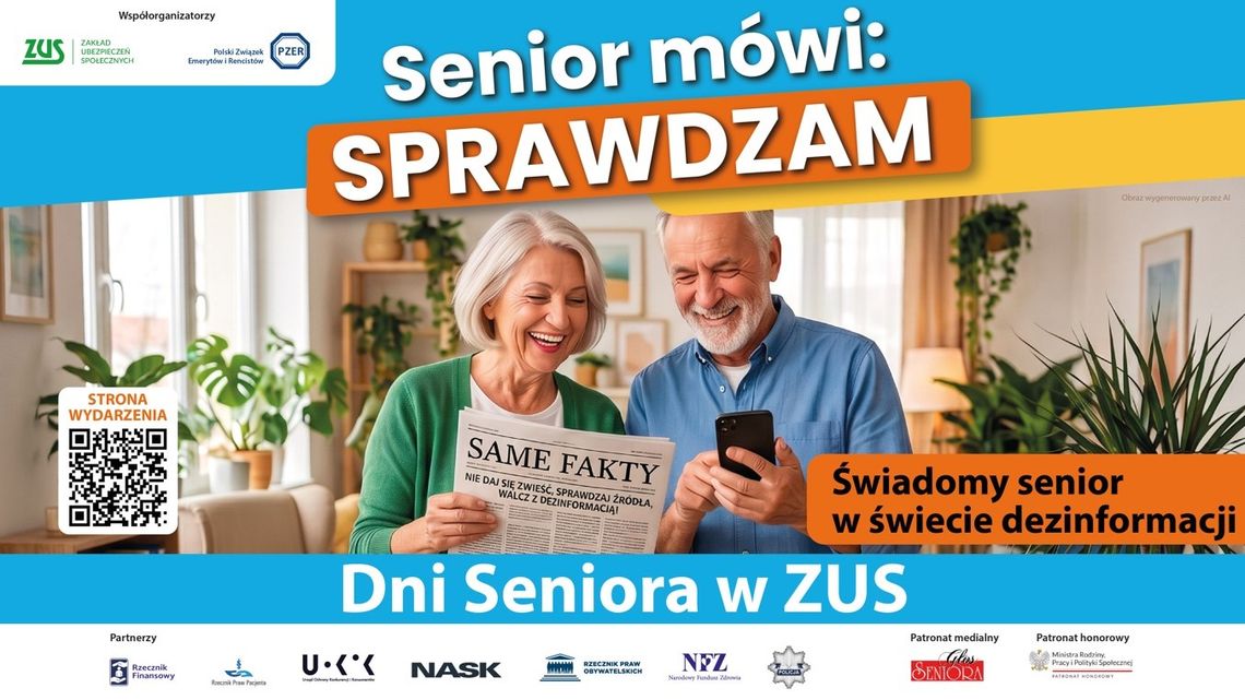 Dni Seniora w ZUS na Mazowszu pod haslem walki z dezinformacją Grafika informacyjna akcji Dni Seniora w ZUS z hasłem Senior mówi SPRAWDZAM oraz wizerunkiem starszej kobiety z gazetą i starszego mężczyzny ze smartfonem.