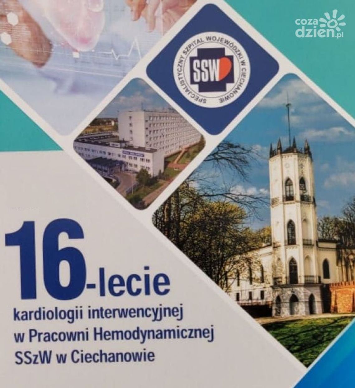 Dzięki personelowi pracowni hemodynamicznej i kardiologii interwencyjnej ciechanowskiego szpitala uratowano tysiące ludzkich istnień