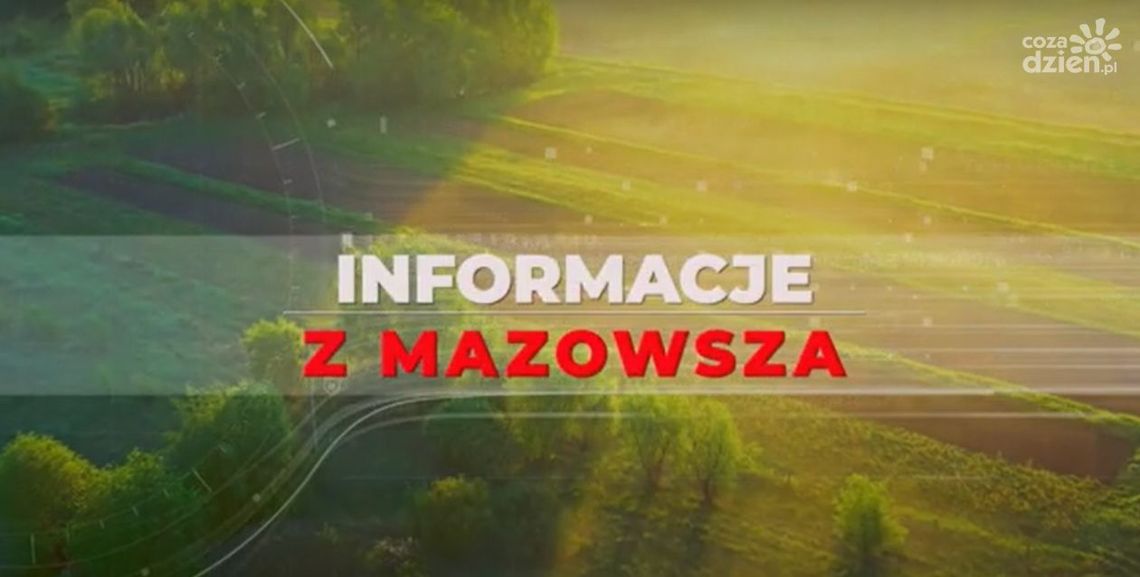 Informacje z Mazowsza odc. 101