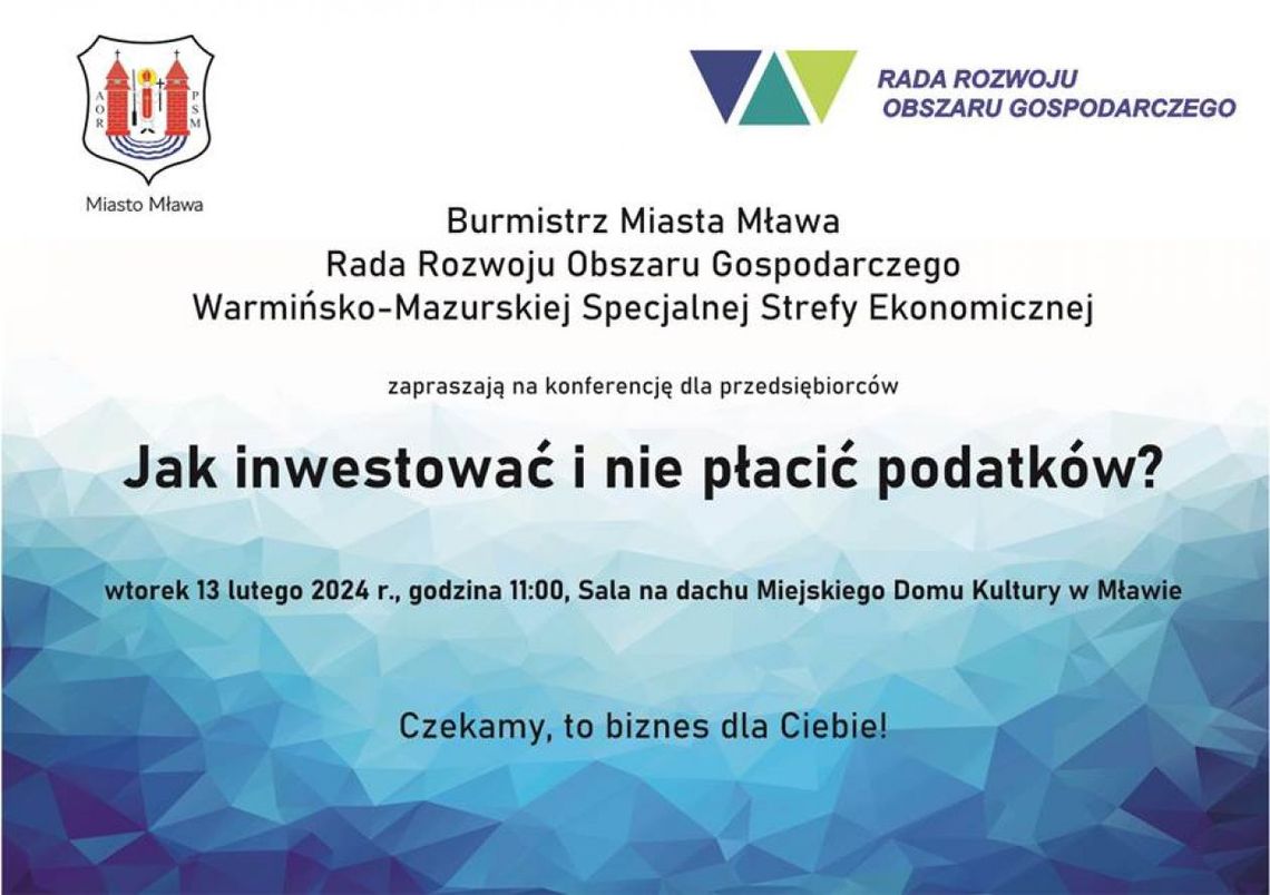 Inwestuj i oszczędzaj na podatkach: Konferencja dla przedsiębiorców w Mławie