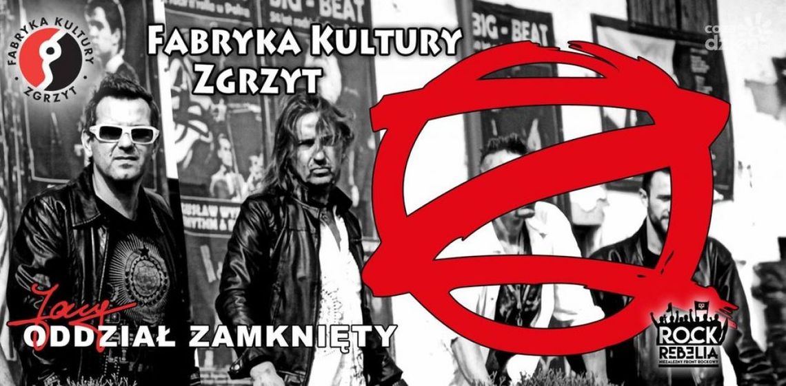 JARY Oddział Zamknięty już dziś w Zgrzycie