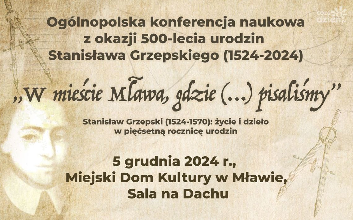 Konferencja naukowa w Mławie. 500-lecie Urodzin Stanisława Grzepskiego i premiera nowej „Geometrii”