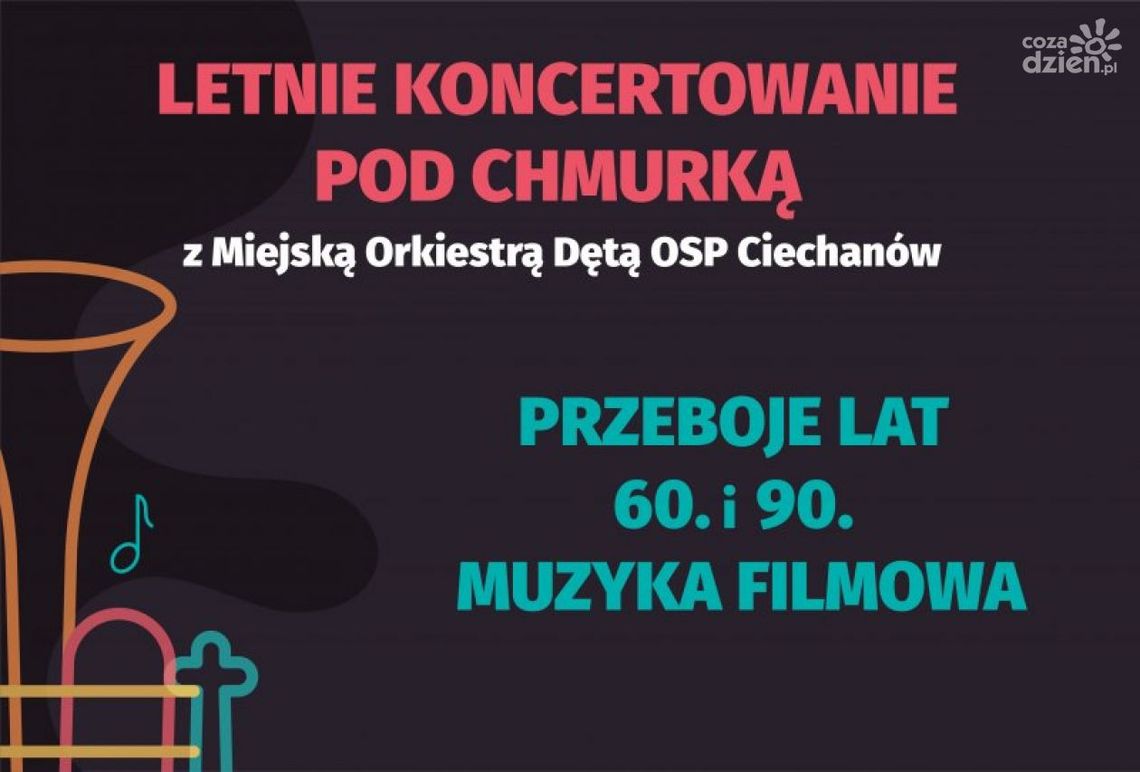 Letnie koncertowanie pod chmurką w Ciechanowie