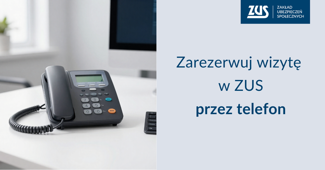 Masz do załatwienia sprawę w ZUS? Zarezerwuj wizytę - oszczędzisz na czasie
