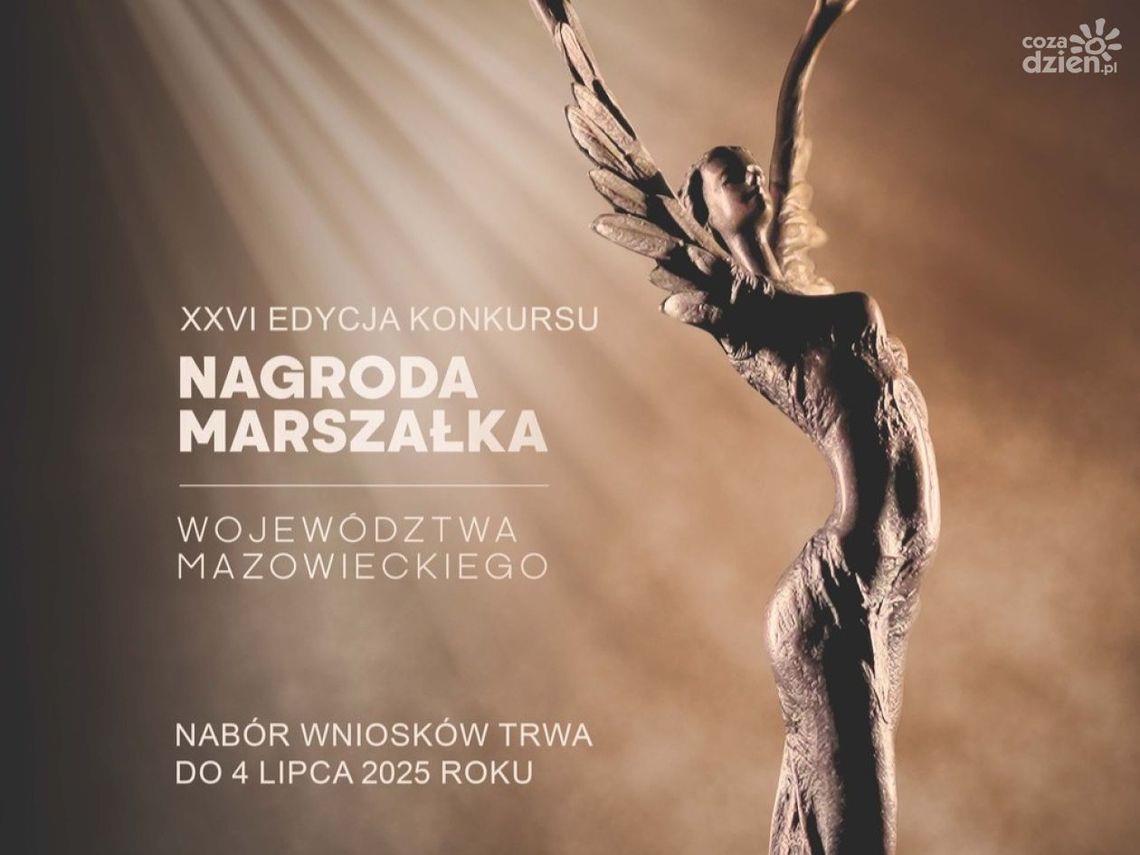 Mazowsze nagrodzi osoby zaangażowane w kulturę i promocję regionu
