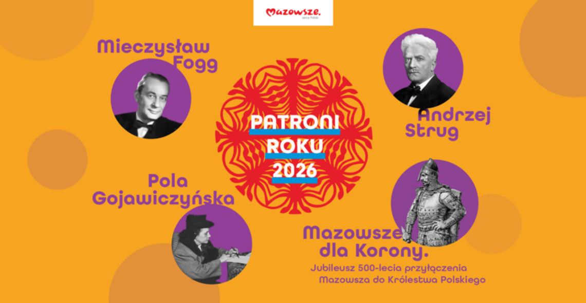 Mazowsze wybrało patronów 2026 roku