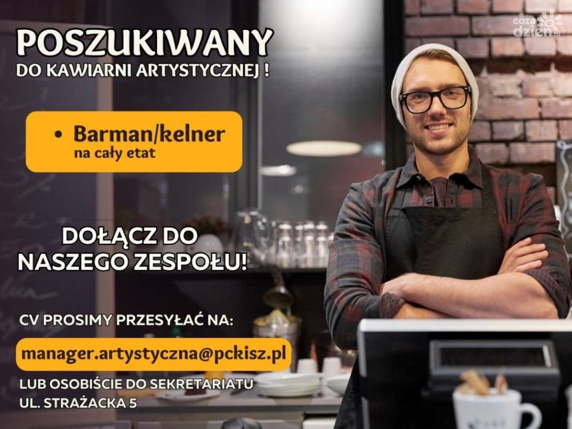 Można dołączyć do zespołu Kawiarni Artystycznej Powiatowego Centrum Kultury i Sztuki!