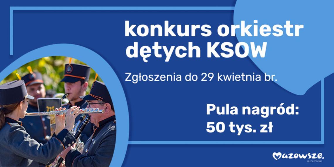 Najlepsze orkiestry dęte poszukiwane!