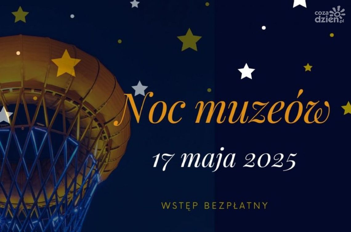 Noc Muzeów w Ciechanowie i okolicach – bezpłatne atrakcje, autobusy i wyjątkowe wydarzenia kulturalne