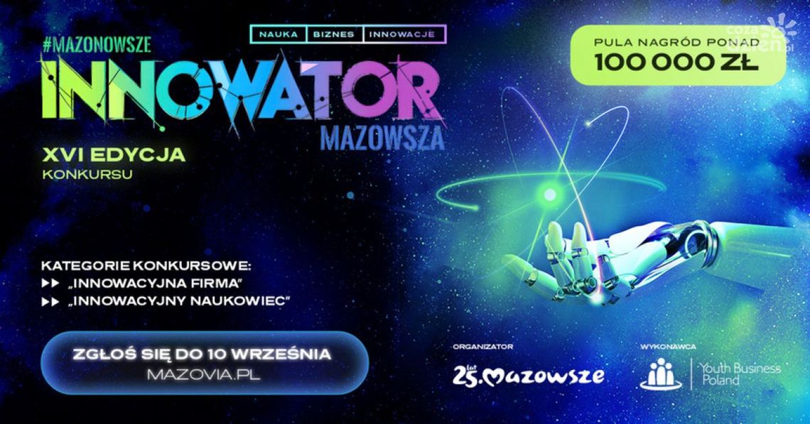 Ostatnie dni na zgłoszenia do konkursu „Innowator Mazowsza”