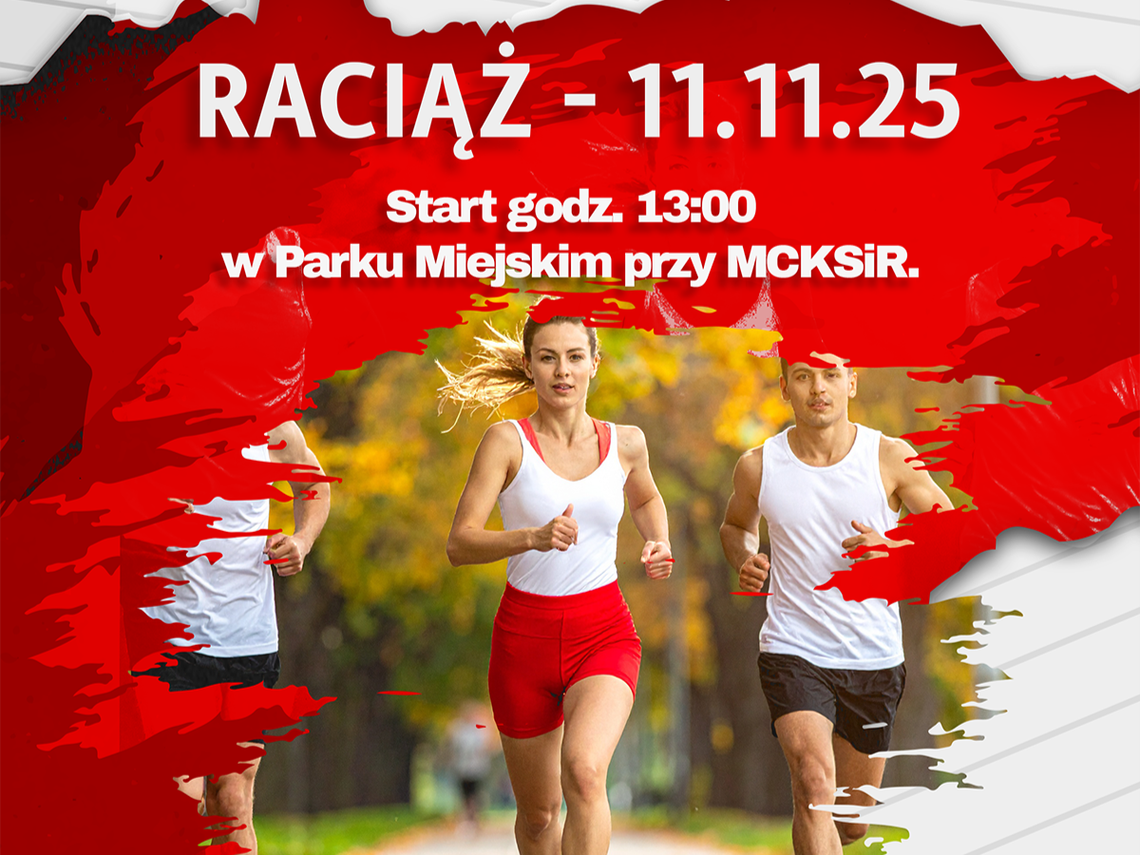 Pamiątkowe medale dla każdego. Bieg Niepodległości 11 listopada w Raciążu Plakat o Biegu Niepodległości w Raciążu