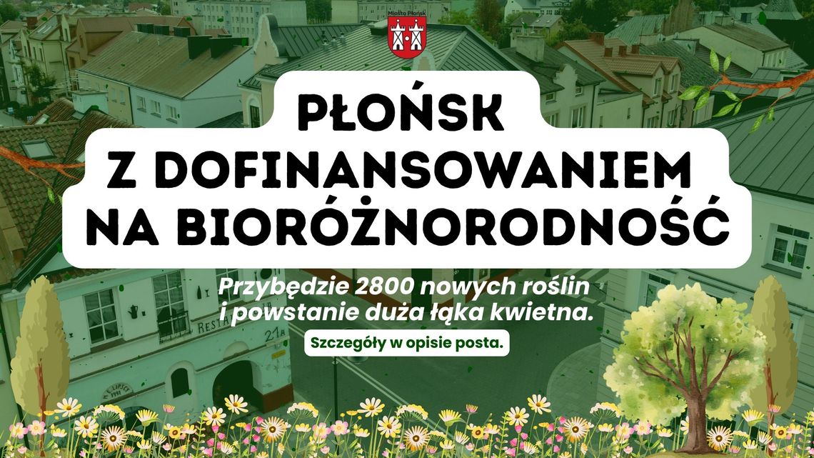 Płońsk. Powstanie ogród botaniczny, będą warsztaty, w mieście przybędzie 2800 roślin