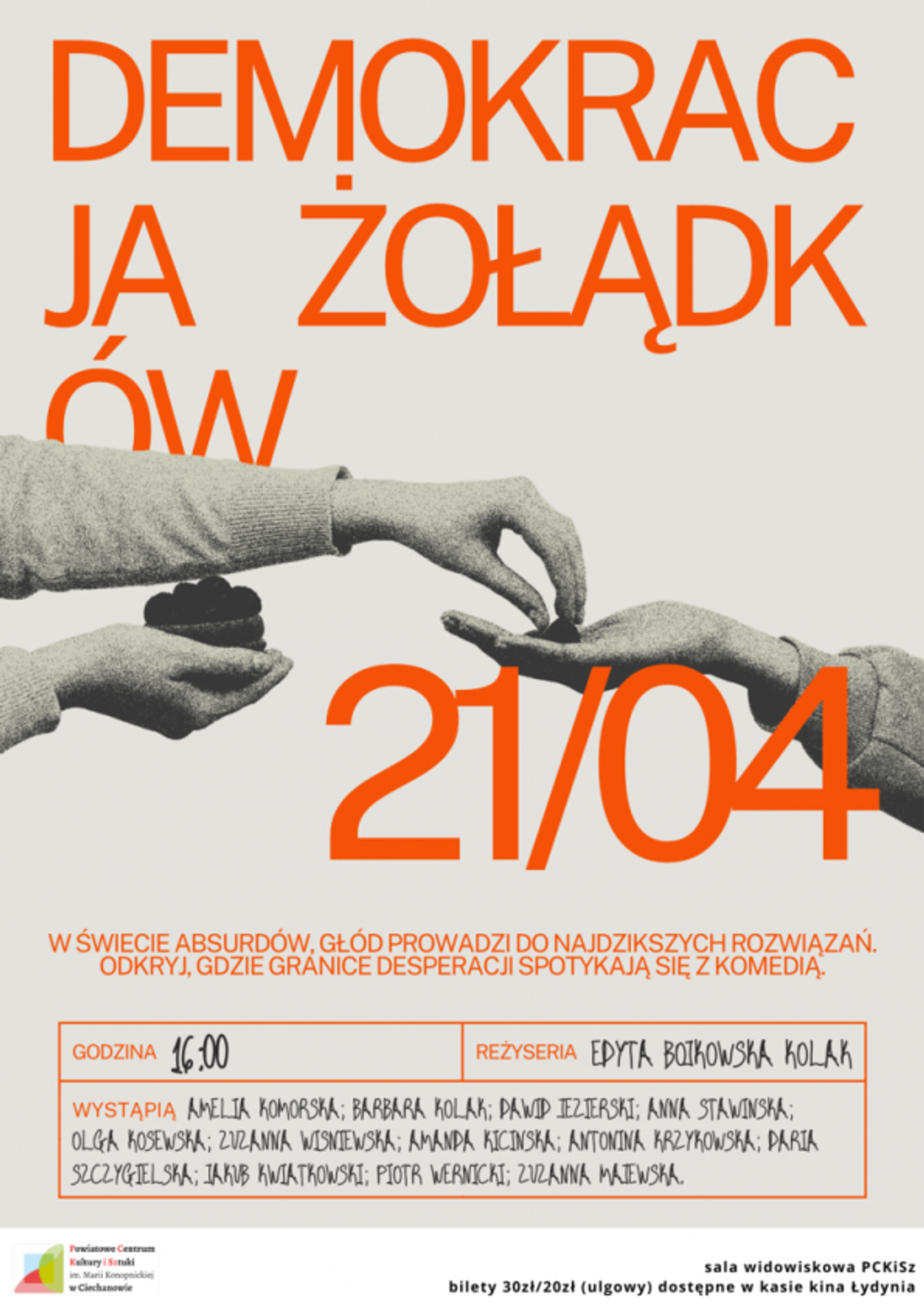 Premiera spektaklu „Demokracja żołądków”, w wykonaniu Teatru „Klaps”