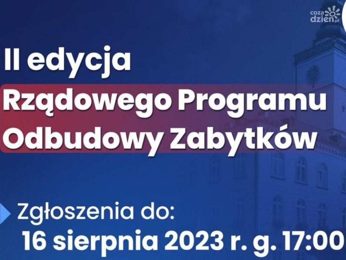Program odbudowy zabytków - drugi nabór wniosków