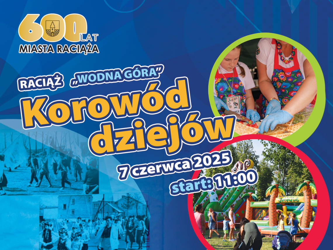 Raciąż zaprasza na korowód! Barwna podróż przez 600 lat historii