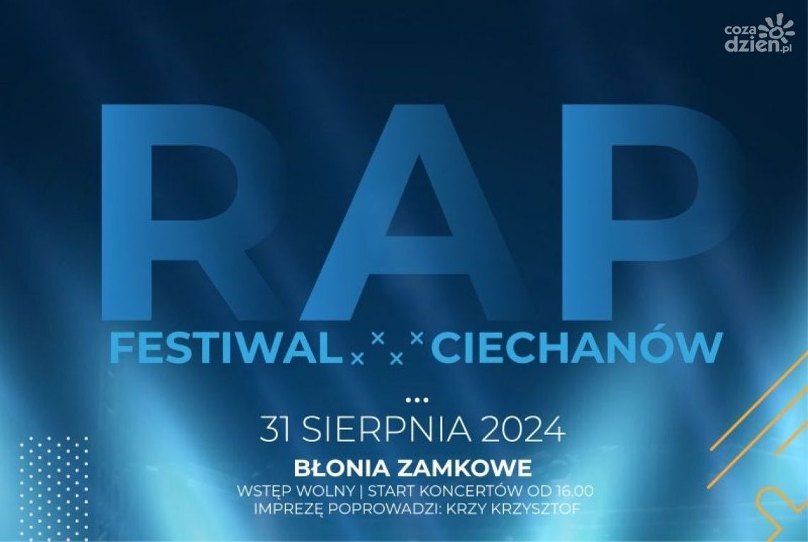 Rap Festiwal 2024 w Ciechanowie!