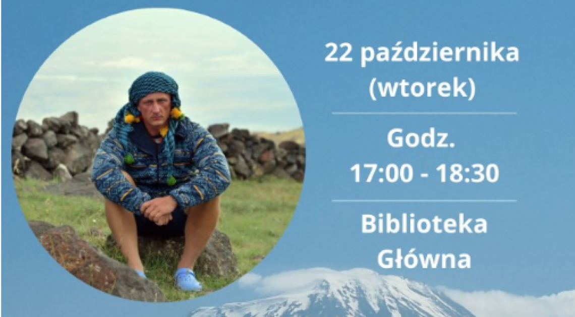 Spotkanie z Mariuszem Cichowskim – zdobywcą szczytu Wielkiego Araratu!