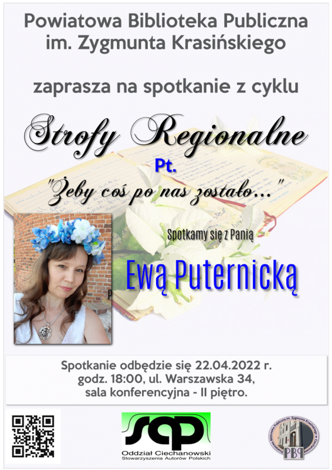 Strofy Regionalne - kolejne spotkanie z cyklu już 22 kwietnia, z Ewą Puternicką