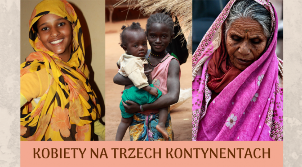 Świat kobiet na trzech kontynentach - spotkanie z Piotrem Kowalczykiem