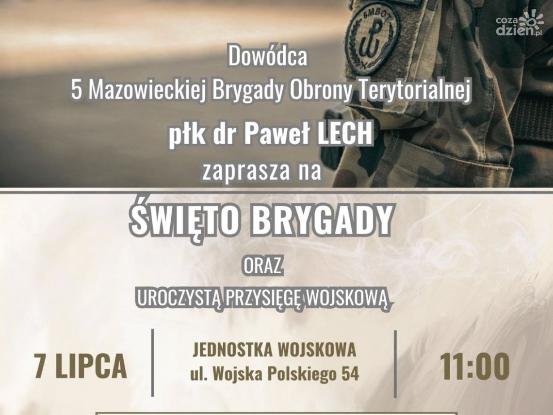 Święto 5 Mazowieckiej Brygady Obrony Terytorialnej w Ciechanowie - uroczysta przysięga i piknik wojskowy