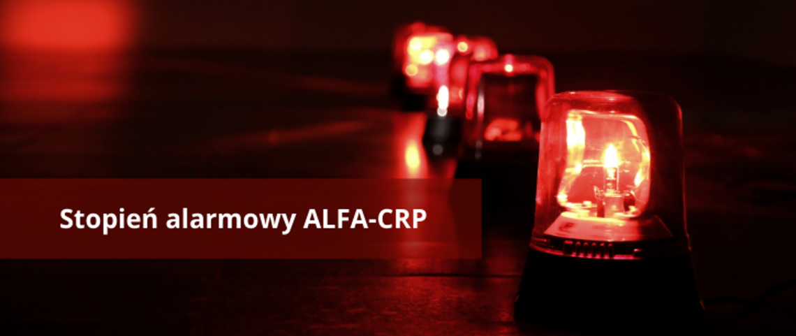 Trwa alarm ALFA-CRP. Dotyczy też powiatów naszego regionu
