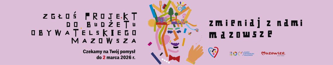 Trwa nabór projektów do 7. edycji Budżetu Obywatelskiego Mazowsza!