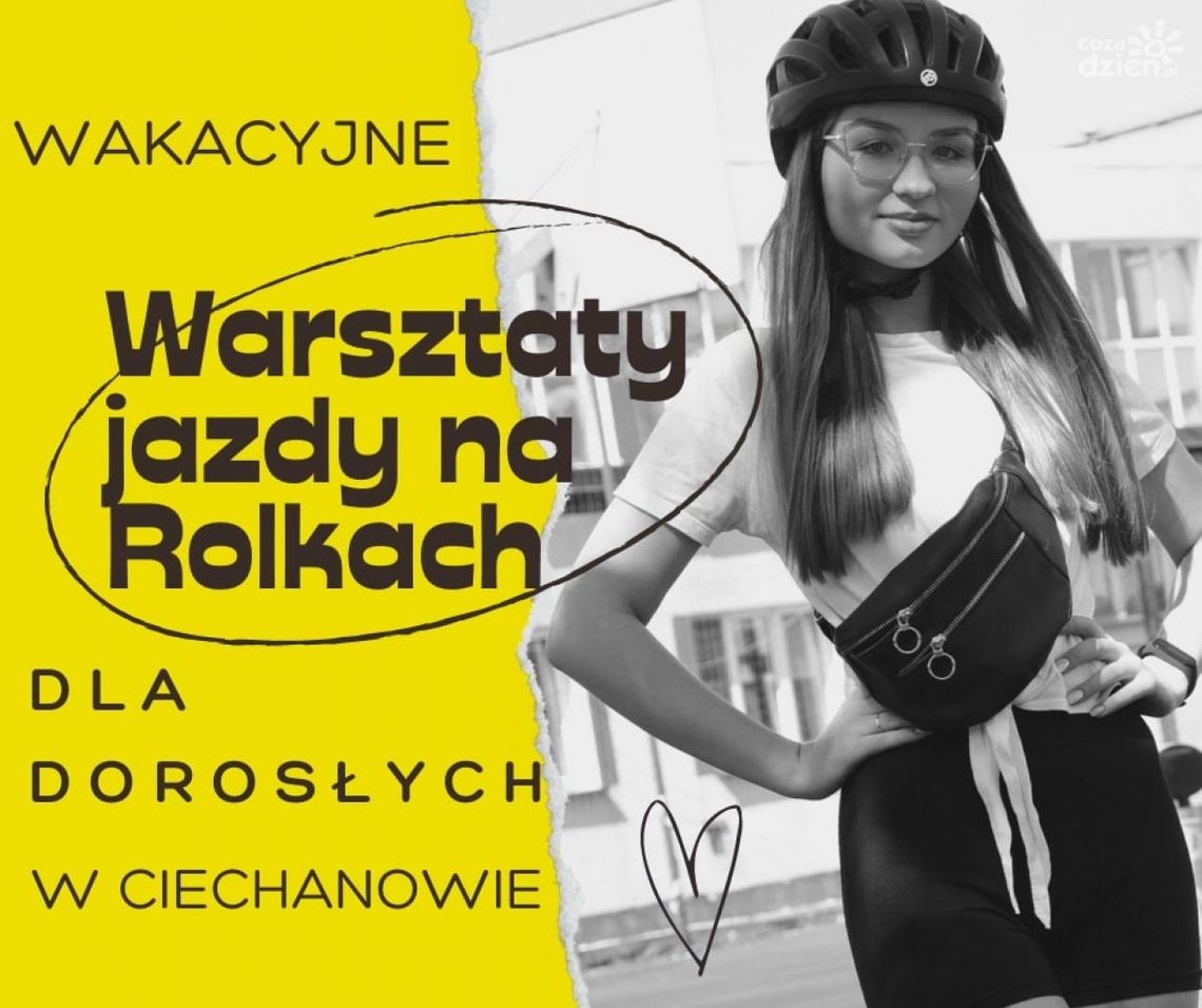 Wakacyjne warsztaty jazdy na rolkach dla dorosłych!