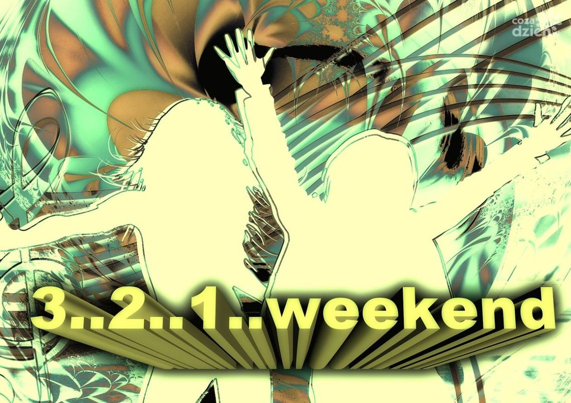 Weekendowe atrakcje