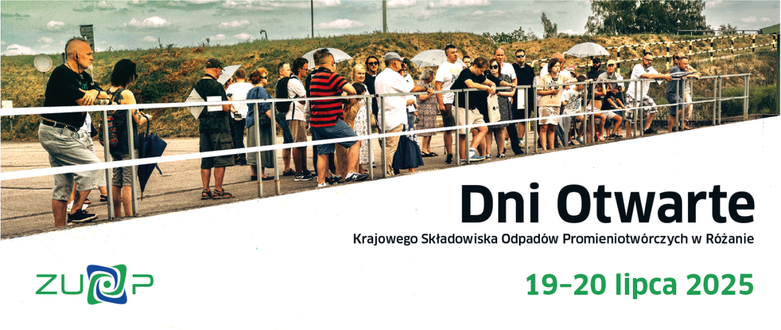 Zajrzyj za bramę składowiska odpadów promieniotwórczych. Ruszają zapisy na Dni Otwarte KSOP w Różanie