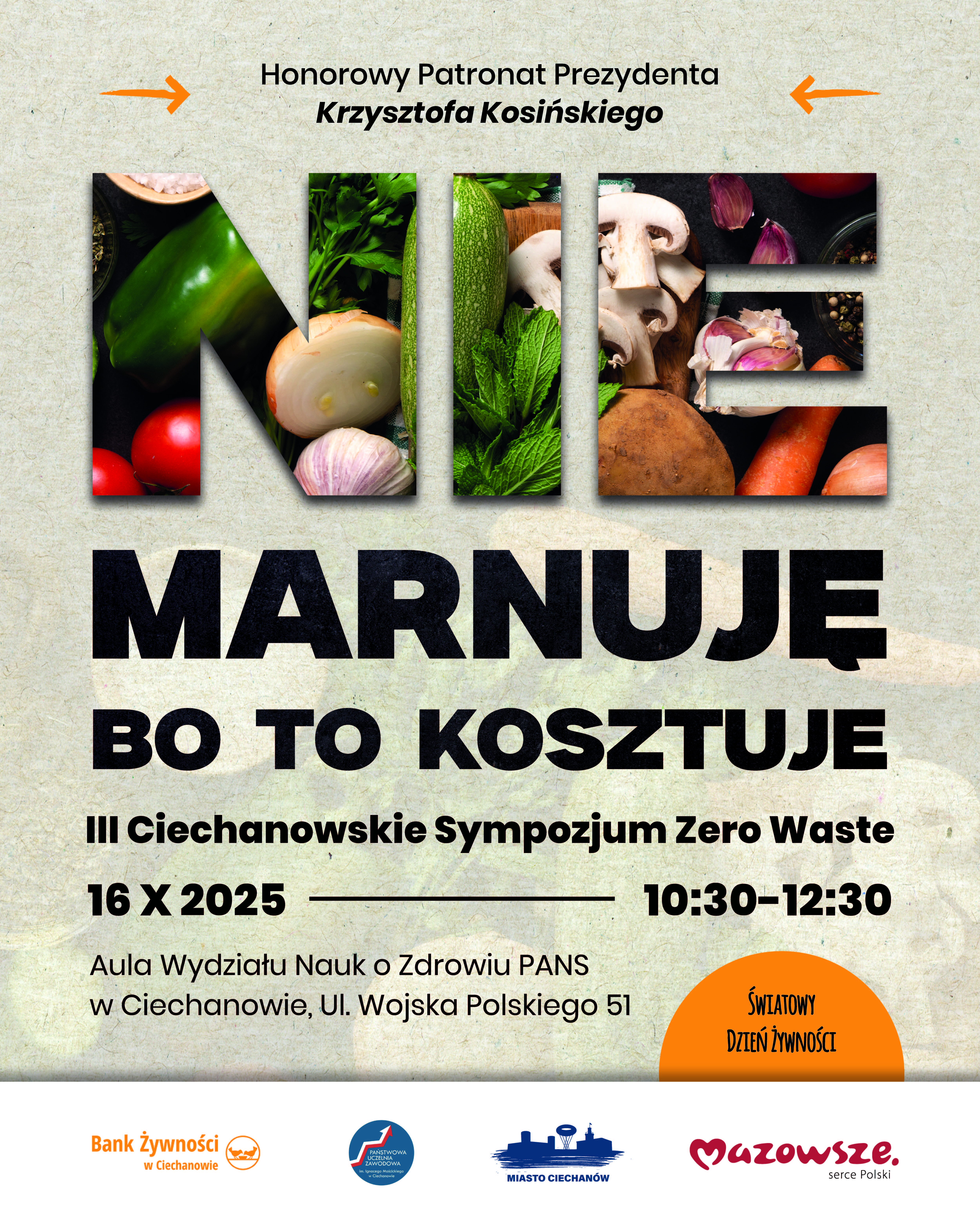 Plakat informacyjny III Ciechanowskiego Sympozjum Zero Waste "Nie marnuję, bo to kosztuje!"